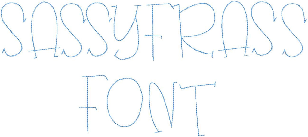 SASSY FRASS FONT