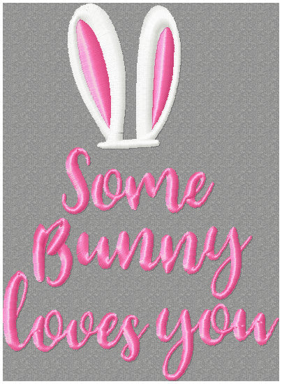 Easter Bunny - Some Bunny Loves You