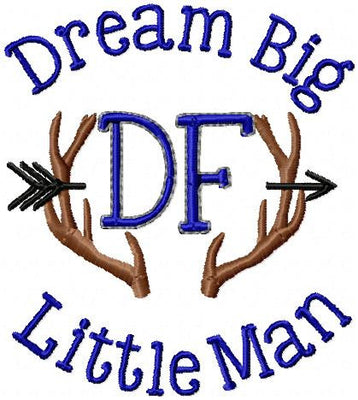 Dream Big Little Man - Machine Embroidery Design