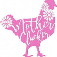 MOTHER CLUCKER