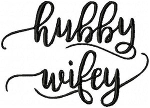 HUBBY WIFEY MACHINE EMBROIDERY DESIGN