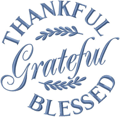 THANKFUL GRATEFUL BLESSED II