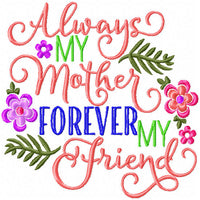 Always My Mother Machine Embroidery Design