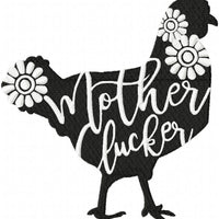 MOTHER CLUCKER