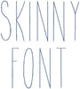 THE SKINNY FONT