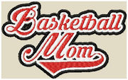 Basketball Mom - comes in 9,8,7,6,5,4 inch sizes