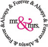 Mr. & Mrs - Always and Forever comes in 4 sizes