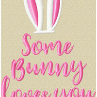 Easter Bunny - Some Bunny Loves You
