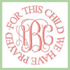 For This Child We Have Prayed - Circle - Comes in 4,5,6,7,8 inch Circle - Machine Embroidery Design